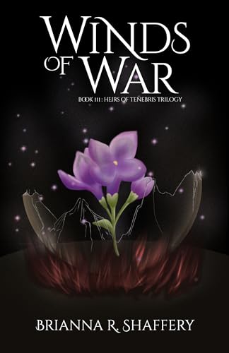 Winds of War (Heirs of Tenebris trilogy Book 3)