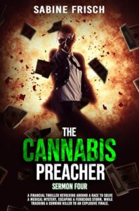 The Cannabis Preacher – Sermon Four