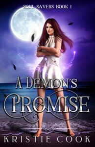 A Demon’s Promise (Soul Savers Book 1)