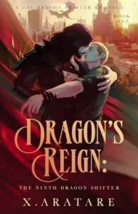 Dragon’s Reign: The Ninth Dragon Shifter (Book 1) (Dragon’s Reign)