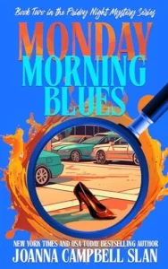 Monday Morning Blues: Book 2 in the Friday Night Mystery Club Series
