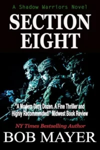 Section Eight: Shadow Warriors