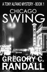 Chicago Swing: A Tony Alfano Thriller (Detective Tony Alfano Book 1)