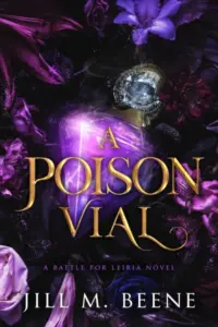 A Poison Vial (Battle for Leiria Book 1)