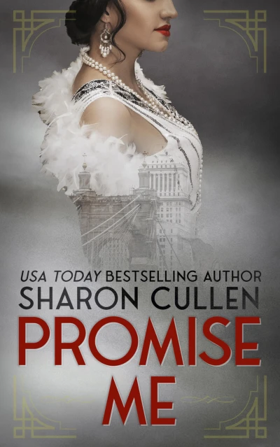 Promise Me: A slow-burn, high-stakes romance set in the shadows of Prohibition