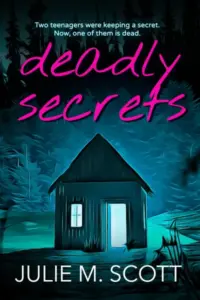 Deadly Secrets (Murderside High Book 1)