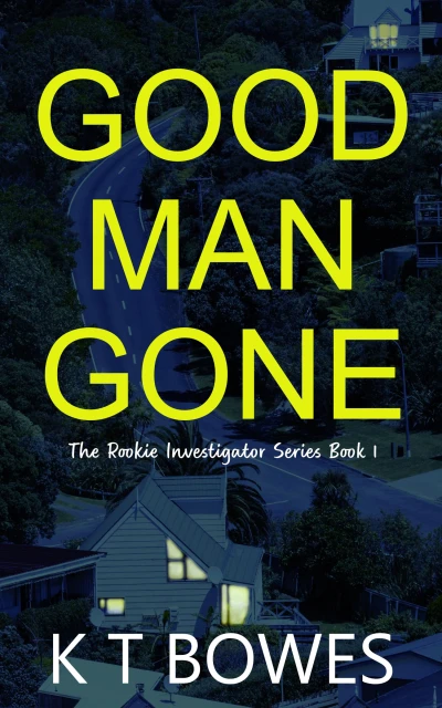 Good Man Gone: A Female Investigation Agency (The Rookie Investigator Series Book 1)