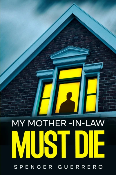 MY MOTHER-IN-LAW MUST DIE (Twisted Family Mysteries Book 5)
