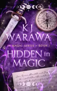 Hidden in Magic: A Witchy, Second Chance Paranormal Romance (In Magic Series Book 1)