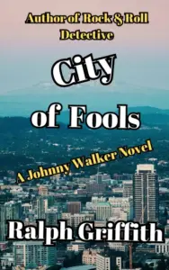City of Fools: A Johnny Walker Novel (Johnny Walker Novels Book 3)