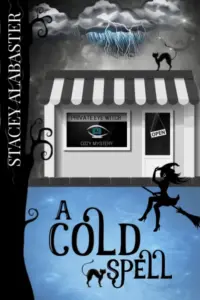 A Cold Spell (Private Eye Witch Cozy Mystery Book 2)