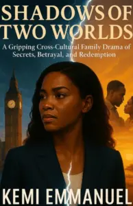 Shadows of Two Worlds: A gripping cross-cultural family drama of secrets, betrayal and redemption