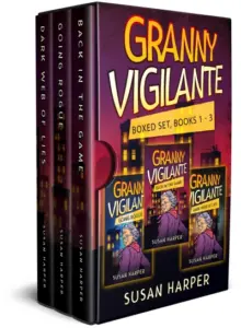 Granny Vigilante Boxed Set: Books 1 – 3 (Granny Vigilante Cozy Mystery Boxed Set)