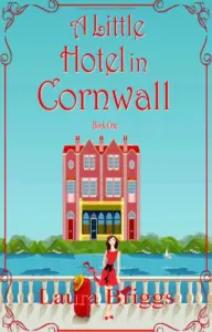 A Little Hotel in Cornwall: cozy British romance meets K-Drama feels!