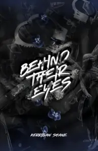 Behind Their Eyes (The Fickle Lark Trilogy Book 1)