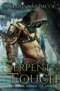 Serpent’s Touch: Part 1