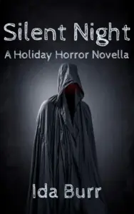 Silent Night: A Holiday Horror Novella