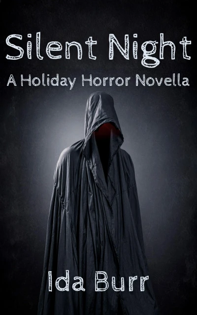 Silent Night: A Holiday Horror Novella
