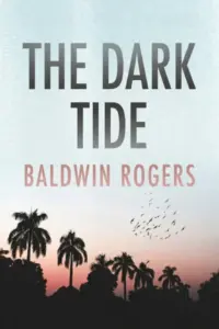 The Dark Tide: An EMP Post Apocalypse Prepper Survival Thriller
