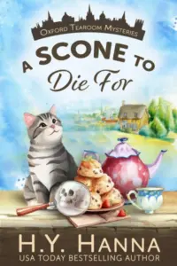 A Scone To Die For (Oxford Tearoom Mysteries ~ Book 1): A traditional British whodunit — a humorous culinary cozy mystery set in an English village