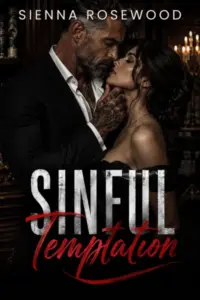 Sinful Temptation: An Age Gap Forbidden Attraction Romance (The Sinful Syndicate)