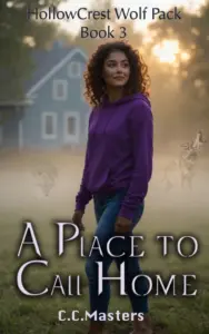 A Place to Call Home (Hollow Crest Wolf Pack Book 3)
