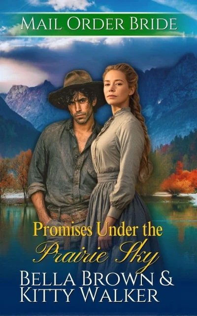 Promises Under the Prairie Sky